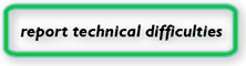 Report Technical Difficulties