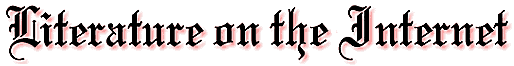 Literature on the Internet