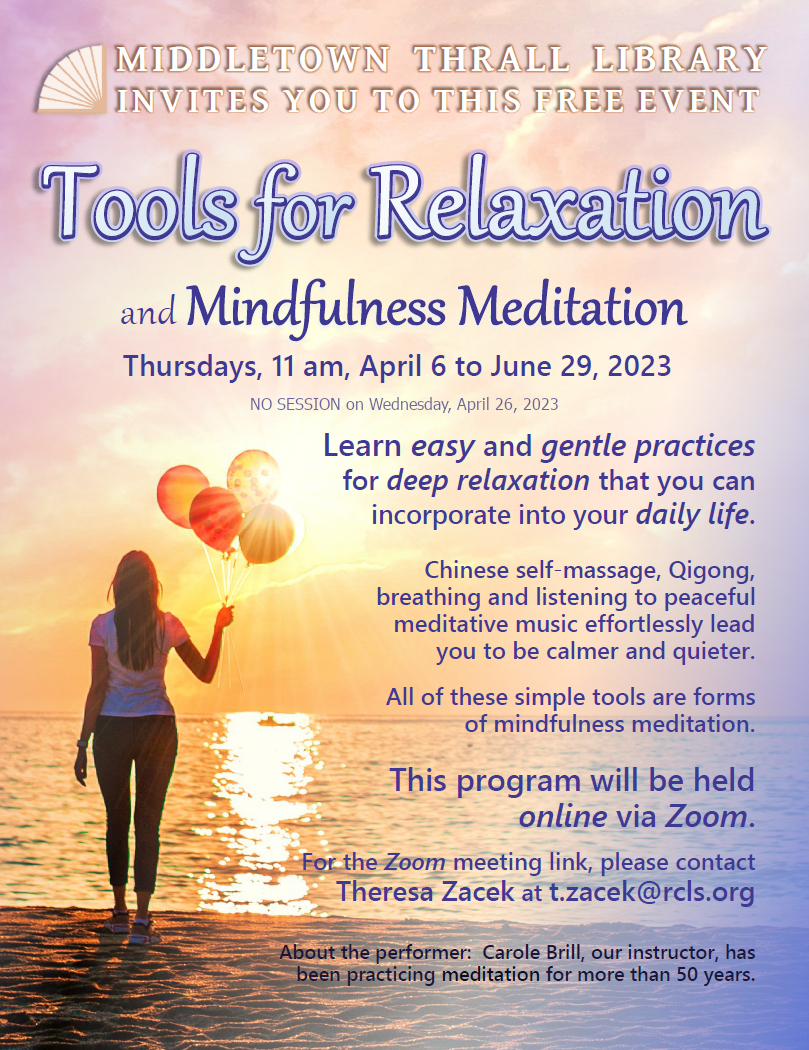 Tools for Relaxation and Mindfulness Meditation