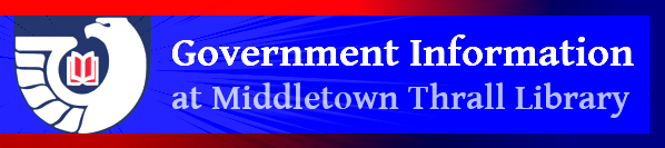 Government Information Center at Middletown Thrall Library - A Depository Library Serving the 18th Congressional District